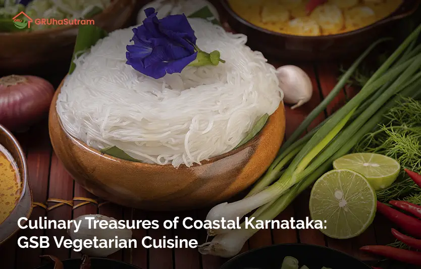 You are currently viewing Culinary Treasures of Coastal Karnataka: GSB Vegetarian Cuisine